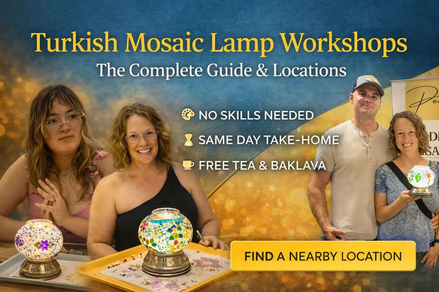 The Ultimate Guide to Turkish Mosaic Lamp Workshops: What to Expect and How to Book